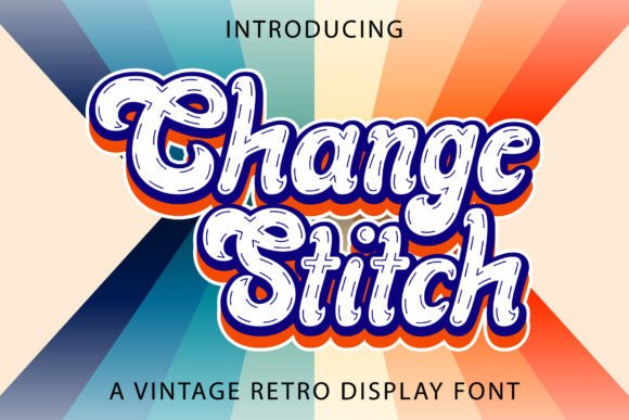 Change Stitch: A Vintage Vibe for Modern Branding