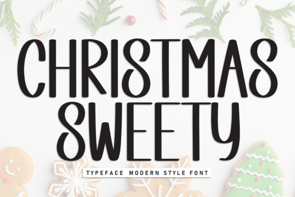 Christmas Sweety: A Font That Adds Warmth to Your Brand