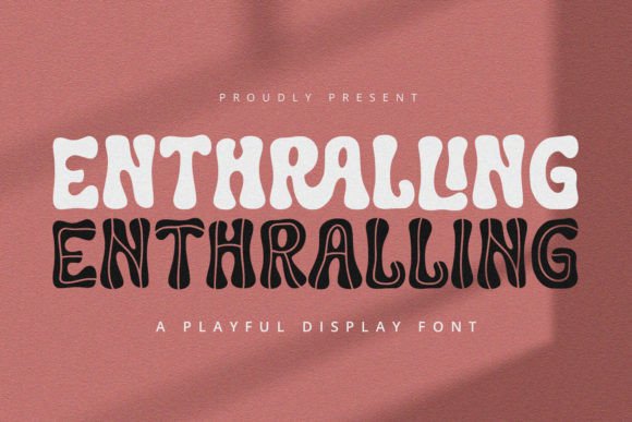 Enthralling: A Romantic Display Font for Creative Branding