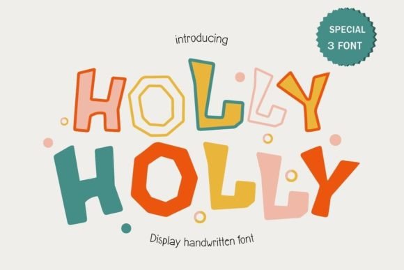 Holly: A Display Font for Crafters and Product Creators