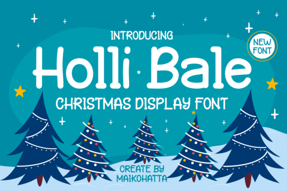 Holly Bale: A Display Font for Holiday Campaigns