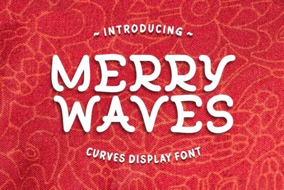 Merry Waves: A Display Font for Holiday-Driven Web Design