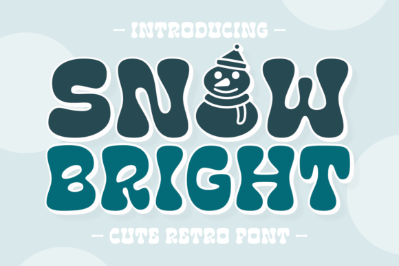 Snow Bright: A Nostalgic Display Font for Whimsical Branding